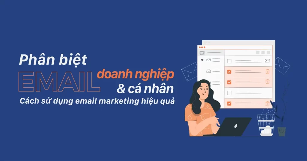 Email doanh nghiệp là gì? Lợi ích khi sử dụng email tên miền là gì? 1 Email doanh nghiệp là gì? Lợi ích khi sử dụng email tên miền là gì?